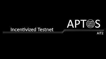 Aptos Incentivized Testnet AIT2