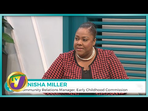 Standards for Early Childhood Institutions Explained by Tanisha Miller | TVJ Smile Jamaica