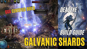 Galvanic Shards + Shockburst Rounds Deadeye Endgame Build Guide - Path of Exile 2