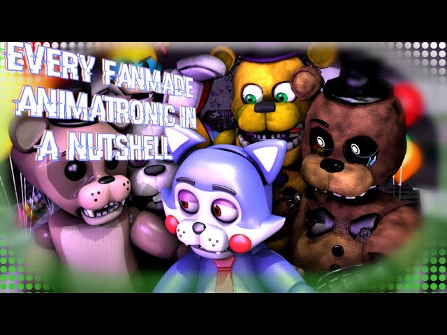 Types of animatronics Five Night at Freddy's (Fan-Made) #4