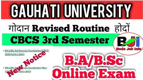 Gauhati University गोदान  Revised Routine 3rd Semester B.A/B.Sc/B.Com  Online Exam [Bodo Job Info]