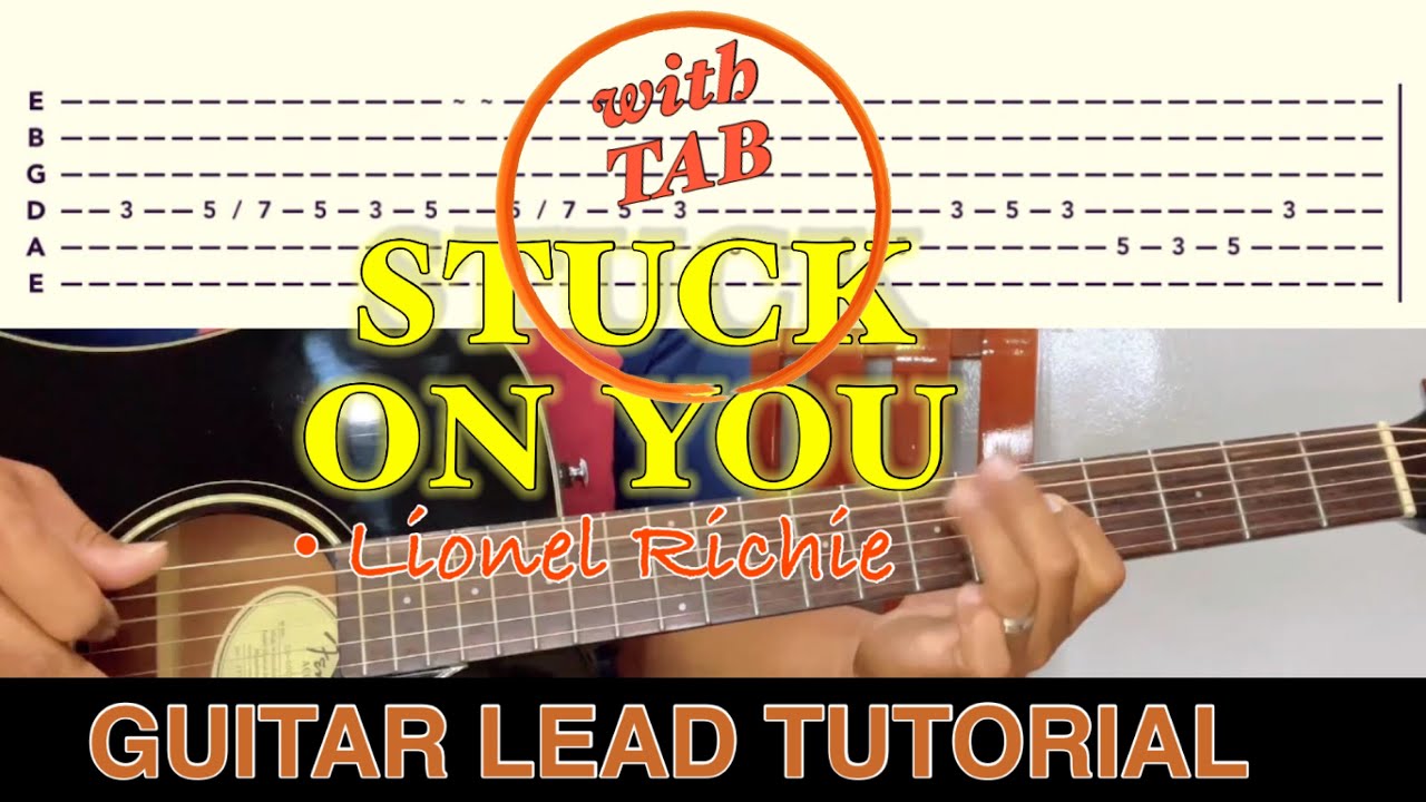 Stuck On You - Guitar Chords/Lyrics