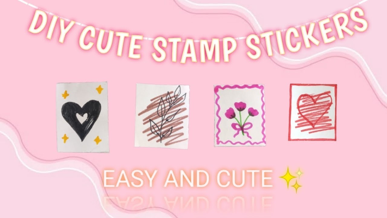 DIY CUTE AND EASY STAMP STICKERS | Background music by @streamcafemusic 