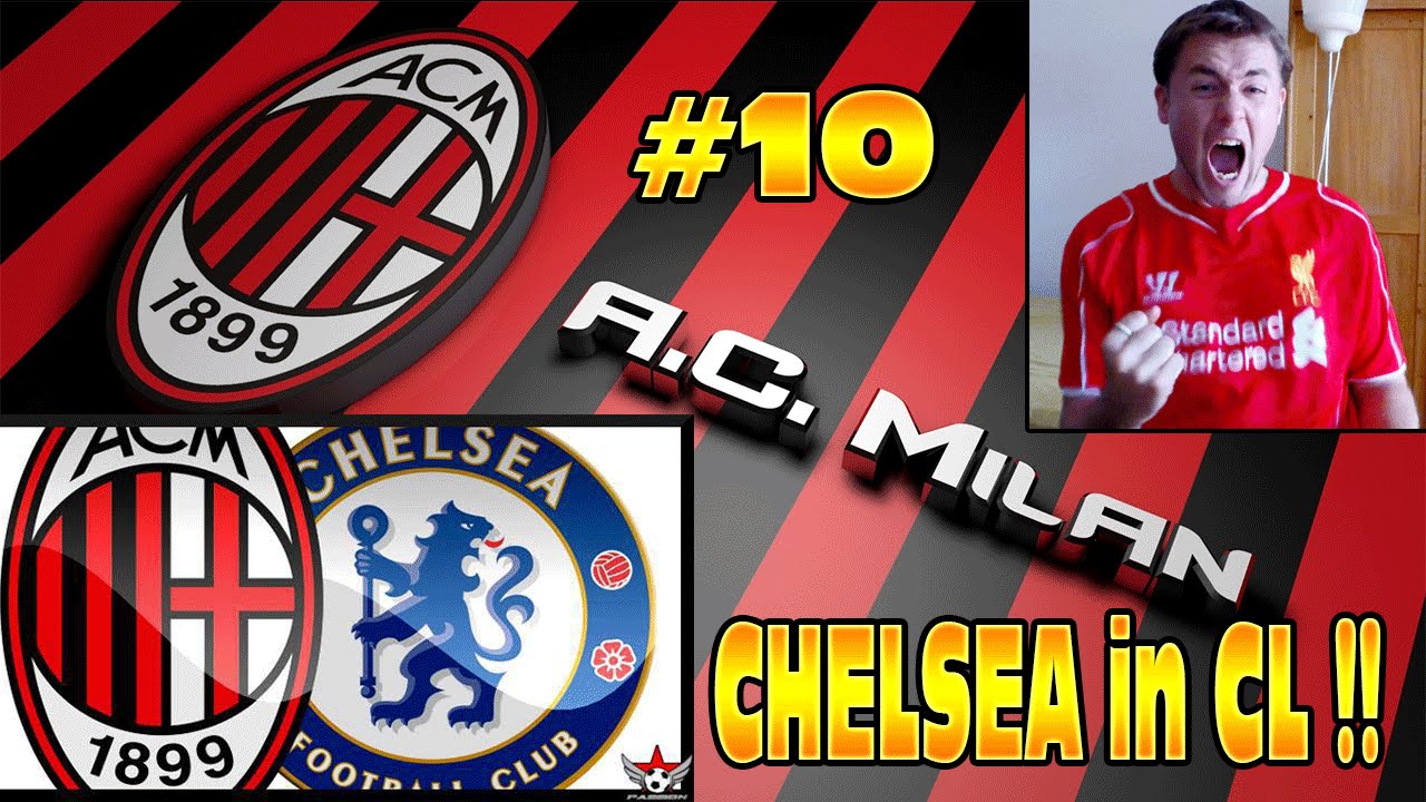 FIFA 14 AC Milan Career #10 CHELSEA in CL HUGE GAME!!