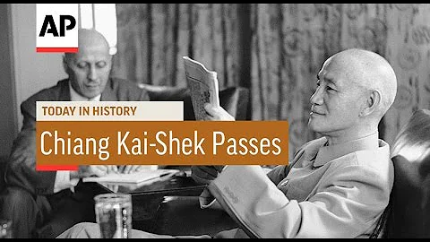 Chiang Kai-Shek Passes - 1975 | Today In History | 5 Apr 17 - DayDayNews