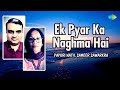 Ek pyar ka naghma hai  papori nath  sameer sawarkra  hindi cover song  saregama open stage