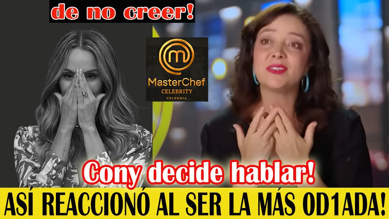 🔴Atención! CONY REACCIONÓ ASÍ A LAS FUERTES CRÍTICAS! - YouTube