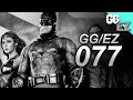 Zach Snyder's Justice League | GG over EZ #77