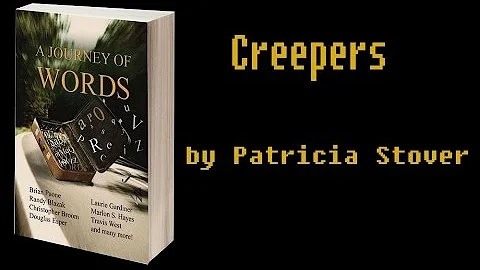 Creepers(AJOW) by Patricia Stover ~ Narrated by Wh...