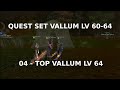 04  top vallum  quest set vallum lv 60