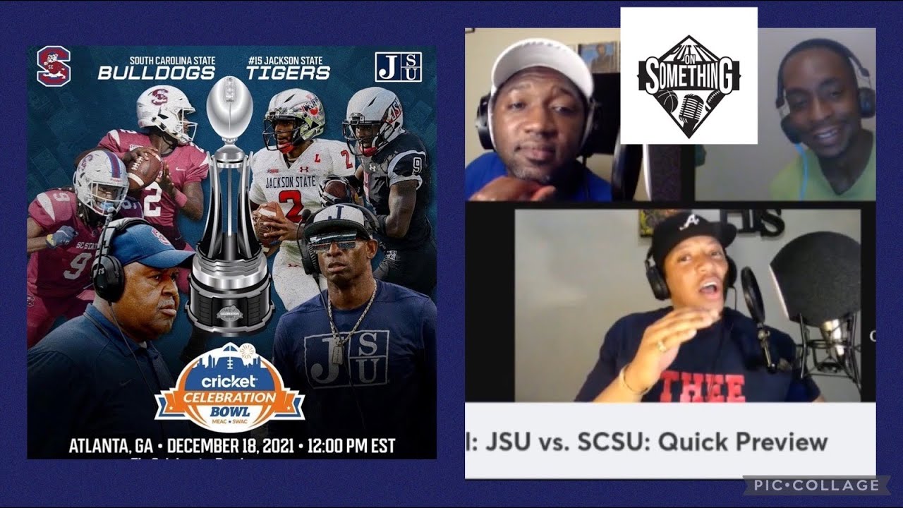 Jackson State vs South Carolina State Celebration Bowl Quick Preview