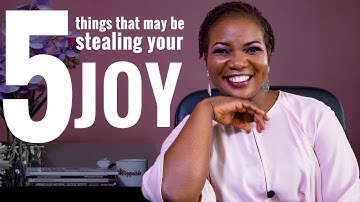 Stop these 5 Things and Get Your Joy Back