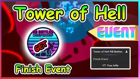 [Event🏆] Roblox Tower of Hell Script - Finish Event RB Battles (Get Badge)