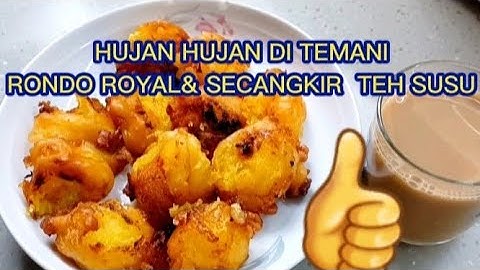 RESEP CARA BIKIN TAPE GORENG / RONDO ROYAL ; PAS UNTUK SARAPAN PAGI & CEMILAN SIANG HARI