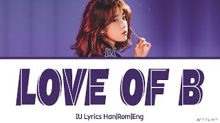 Video thumbnail of "IU Love Of B Lyrics (아이유 을의 연애 가사)"