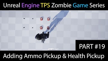 🎮Unreal Engine Adding Ammo Pickup & Health Pickup Part 19