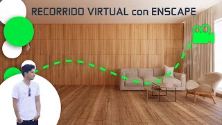 Como hacer un RECORRIDO VIRTUAL con ENSCAPE