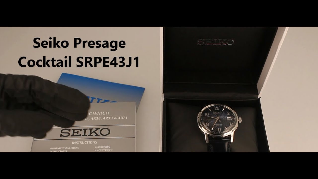 Unboxing the new 'Seiko Presage Cocktail Manhattan Blue Automatic Date  Watch SRPE43J1' - YouTube