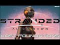 Stranded Alien Dawn Guardians - Lost Foundations // EP10