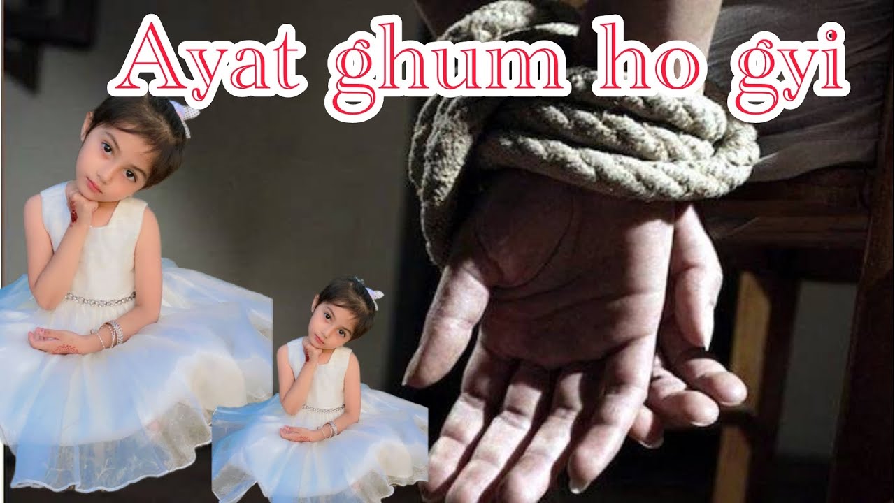 Outing k liye gye || Ayat ghum ho gyi