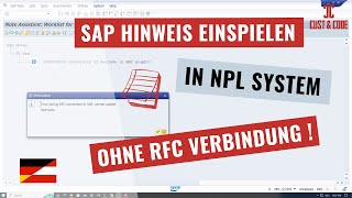 SAP Hinweis einspielen - NPL Developer Edition - Ohne RFC Verbindung [deutsch]