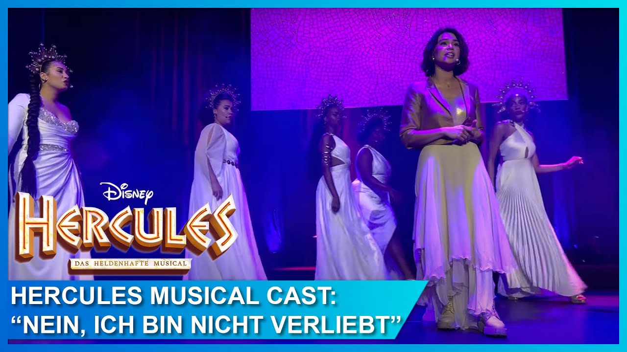 Nein ich bin nicht verliebt: Hercules Musical Hamburg, I won't say I'm in love, Ich will keinen Mann