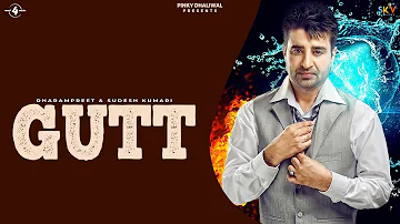 GUTT | DHARAMPREET & SUDESH KUMARI | LYRICAL VIDEO | New Punjabi Songs 2015