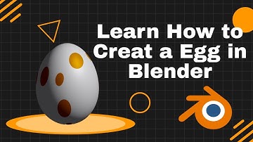 Learn How to Creat a Egg in Blender 3D | Beginner Tutorial