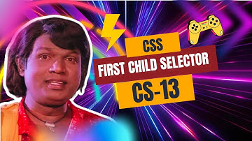 CSS First Child Pseudo selector | CSS selector tutorial in tamil