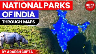 All 106 National Parks of India By Adarsh Gupta | Bharat Matters