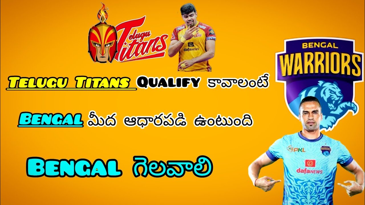 telugu-titans-qualify-bengal-still