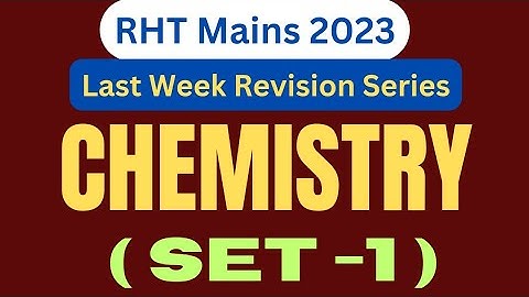 RHT Mains 2023 || Set-1 || OSSC RHT || RHT Chemistry || RHT Mock test || TGT Chemistry || TGT Mains