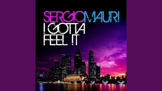 I Gotta Feel It (Club Mix)