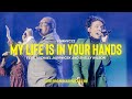 My life is in your hands live  nyc praise  smnyc22