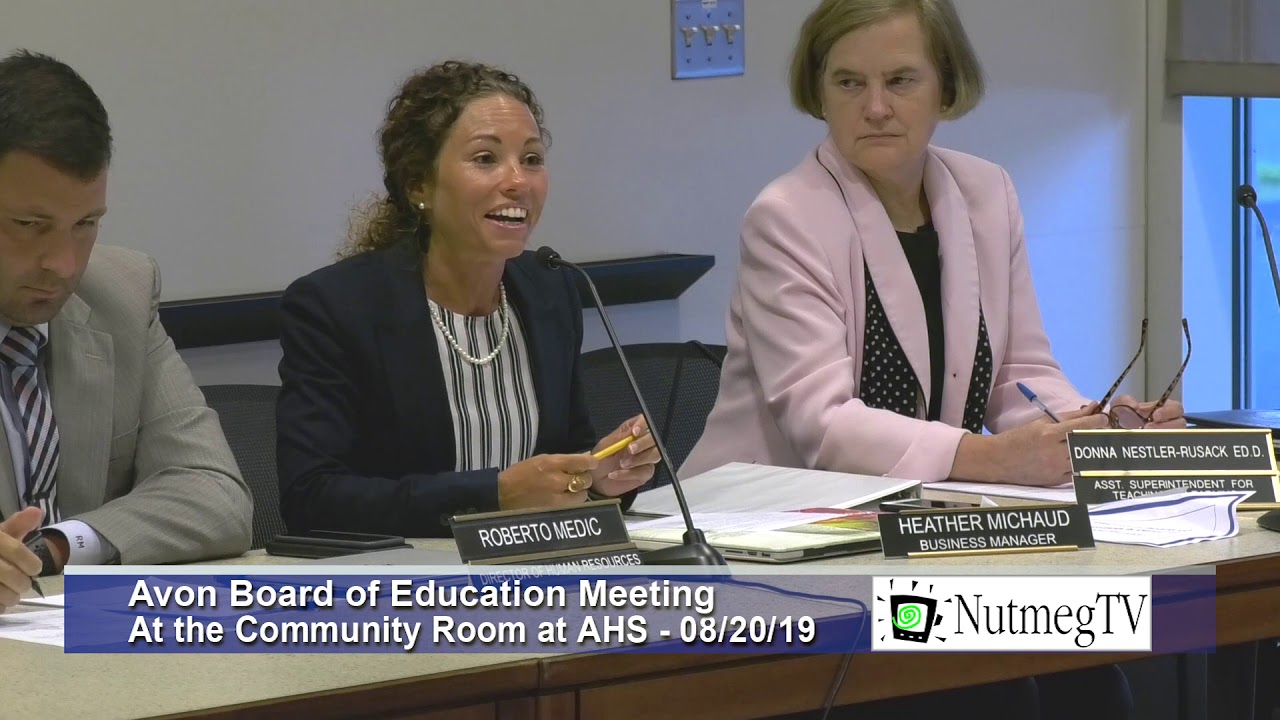 Avon Board of Education Meeting 8/20/19 YouTube