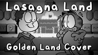 Lasagna Land  Golden Land V2 But Jon And Garfield Sing It fnf Cover