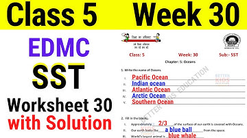 EDMC Class 5 SST Week 30 Worksheet 30 Social Studies worksheet 30 || OCEAN