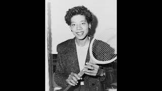 Who was Althea Gibson?