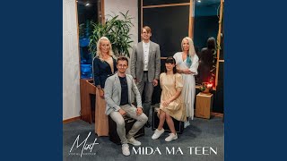 Mida ma teen