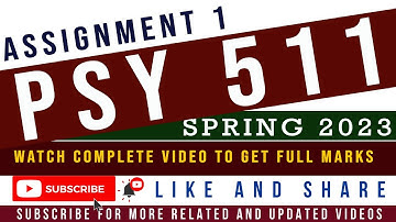 PSY511 Assignment No.1 Spring 2023 Solution || PSY511 Assignment 1 Spring 2023 / 1st Assignment 2023