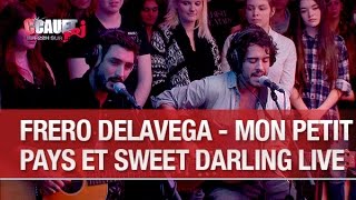 Frero Delavega - Mon Petit Pays et Sweet Darling - Live  - C’Cauet sur NRJ Resimi