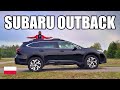Subaru Outback - więcej takich! (PL) - test i jazda próbna