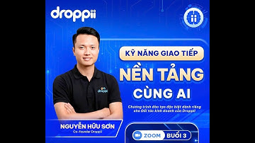 TRAINING Buổi 3 | Kỹ Năng Giao Tiếp Nền Tảng Cùng A.I