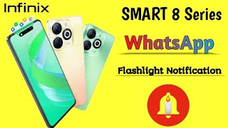Infinix Smart 8 WhatsApp Flash Light Setting screenshot 3
