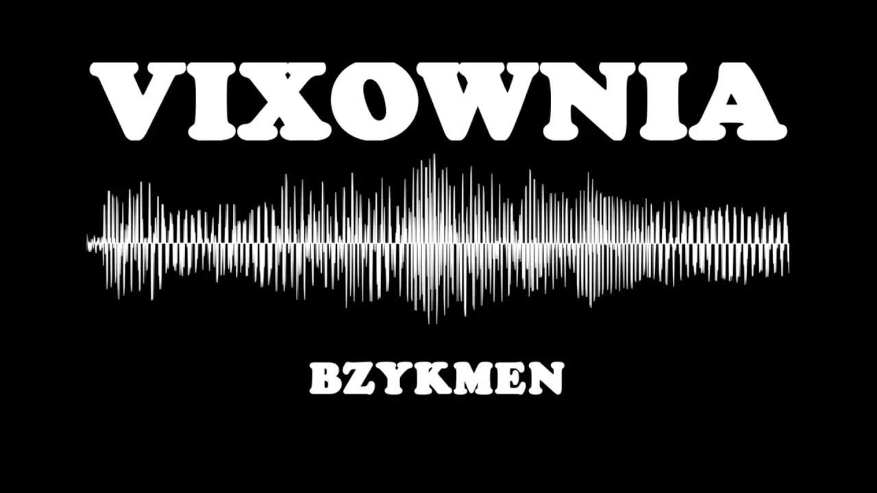 Bzykmen - Vixownia [ NAJLEPSZA MUZYKA NA IMPREZĘ / DO SAMOCHODU / POMPA / CLUB DANCE ] dobra pompa nie jest zła 2014