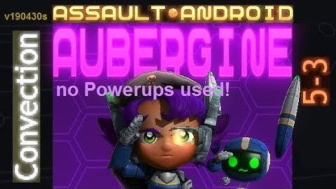 Assault Android Cactus: (no-Powerups) Aubergine vs. Convection S+
