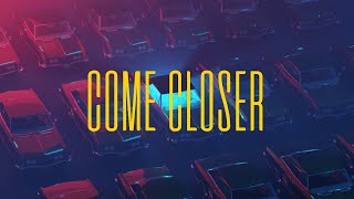 Hafex - Come Closer (Music Video) Resimi