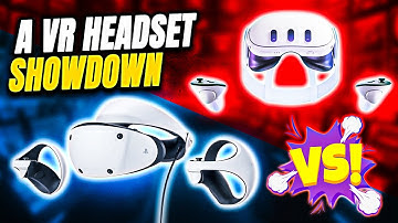PSVR2 vs Quest 3: A VR Headset Showdown