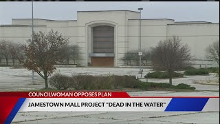 Jamestown Mall redevelopment on hold after councilwoman says no