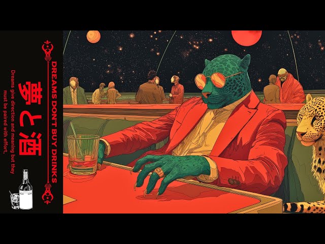 𝘿𝙍𝙀𝘼𝙈𝙎 𝘾𝘼𝙉'𝙏 𝘽𝙐𝙔 𝘿𝙍𝙄𝙉𝙆𝙎 酒 | A Relaxing Reflection Session | Jazz, Lo-fi Hip Hop Playlist #chilllofi